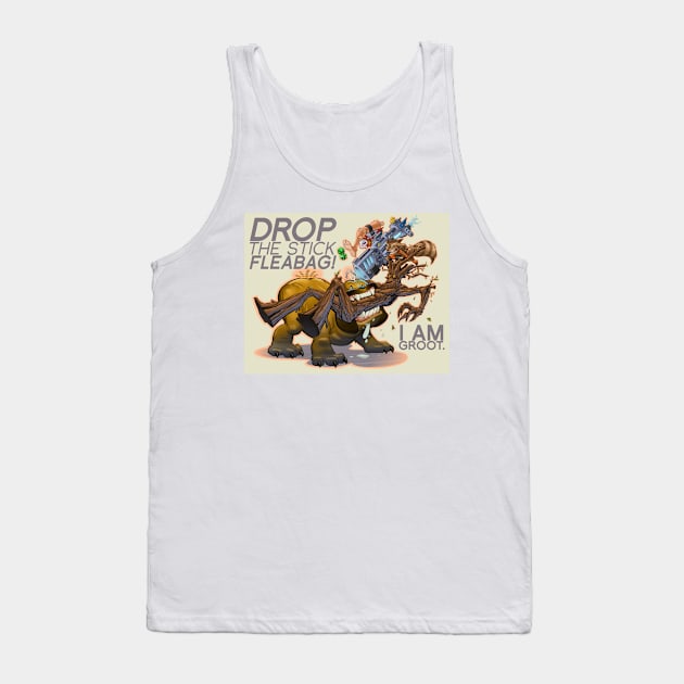 Drop the Stick, Fleabag! Tank Top by TomMcWeeney